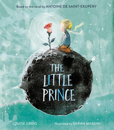The Little Prince by Antoine de Saint-Exupery 9781405288125