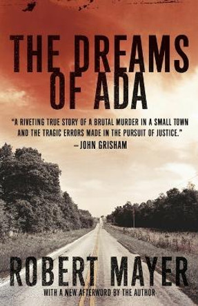 The Dreams of Ada by Professor Emeritus of English Robert Mayer 9780767926898