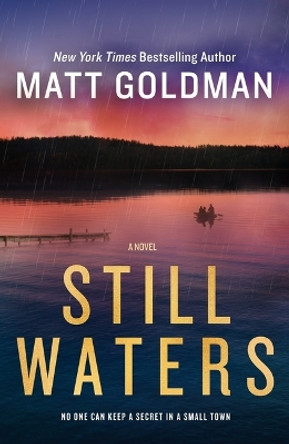 Still Waters by Matt Goldman 9781250325693