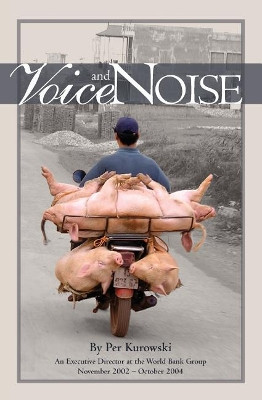 Voice and Noise by Per Kurowski 9781419620829