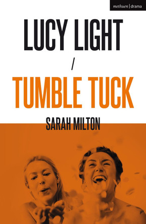 Lucy Light and Tumble Tuck by Sarah Milton 9781350087224