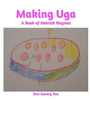 Making Uga by Dan Savery Raz 9781389184093