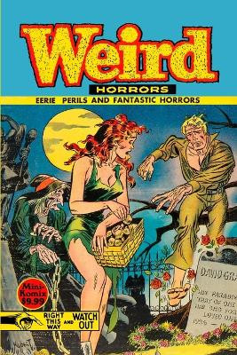 Weird Horrors by Mini Komix 9781365747137