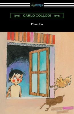 Pinocchio (Illustrated by Alice Carsey) by Carlo Collodi 9781420955941