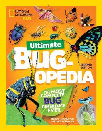 Ultimate Bugopedia, 2nd Edition: The Most Complete Bug Reference Ever by Darlyne Murawski 9781426376160