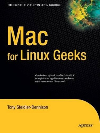 Mac for Linux Geeks by Tony Steidler-Dennison 9781430216506