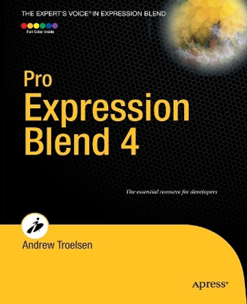Pro Expression Blend 4 by Andrew W. Troelsen 9781430233770