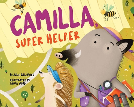 Camilla, Super Helper by Julie Dillemuth 9781433841934