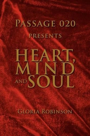 Heart, Mind and Soul by Passage 020 9781436312882