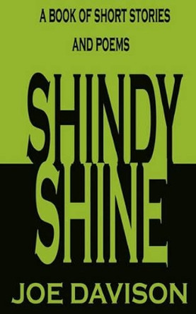 Shindy Shine by Joe Davison 9781440459320