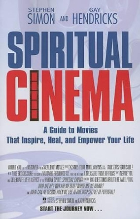 Spiritual Cinema by PH D Gay Hendricks 9781401907020