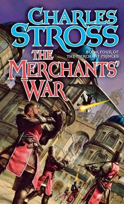 Merchants' War by Charles Stross 9781250773739