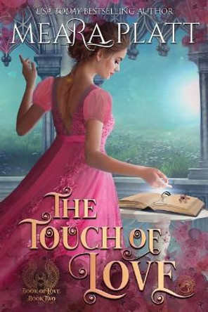 The Touch of Love by Dragonblade Publishing 9781096885351