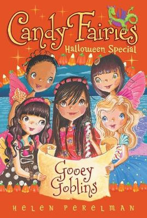 Gooey Goblins: Halloween Special by Helen Perelman 9781442422131