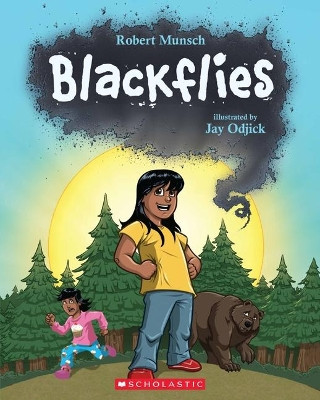 Blackflies by Robert Munsch 9781443157919
