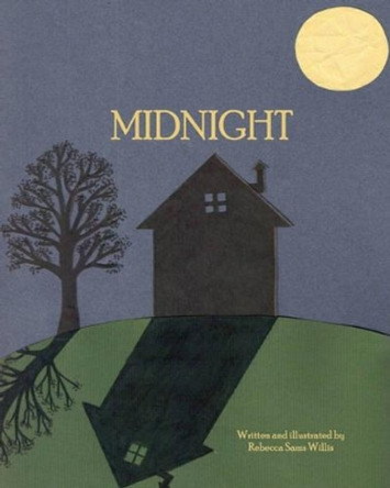 Midnight by Rebecca Sams Willis 9781448627226