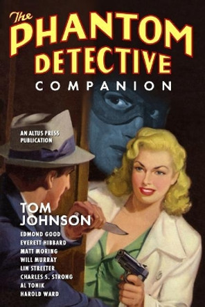 The Phantom Detective Companion by Will Murray 9781448632077