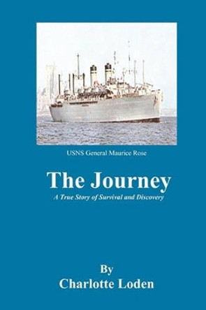 The Journey by Charlotte Loden 9781448645909
