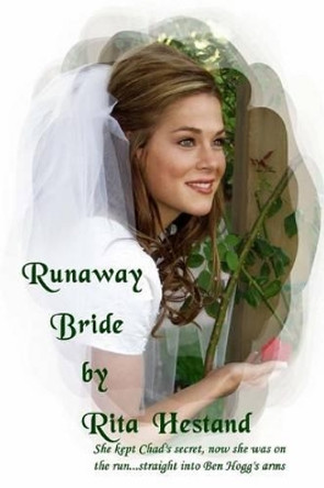 Runaway Bride by Rita Hestand 9781449947491