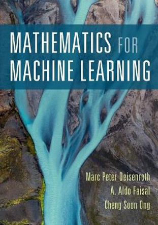 Mathematics for Machine Learning by Marc Peter Deisenroth