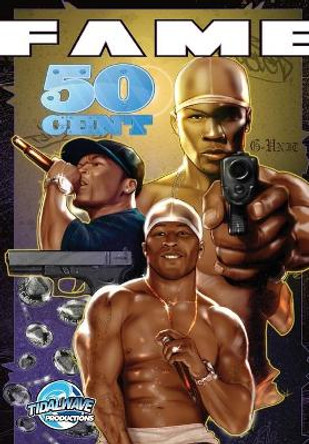 Fame: 50 Cent by Dan Rafter 9781450768276
