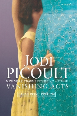 Vanishing Acts by Jodi Picoult 9781451612837