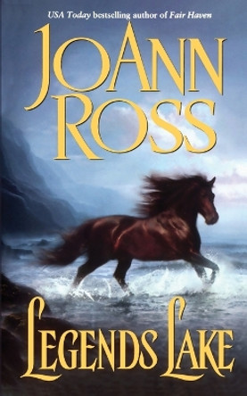 Legends Lake by Joann Ross 9781451655551