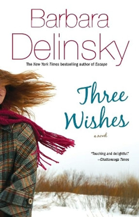 Three Wishes by Barbara Delinsky 9781451679144