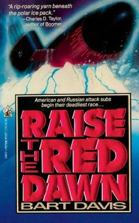 Raise the Red Dawn by Davis 9781451694390