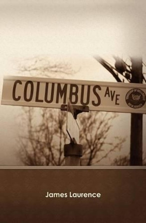 Columbus Avenue by James Laurence 9781452810126