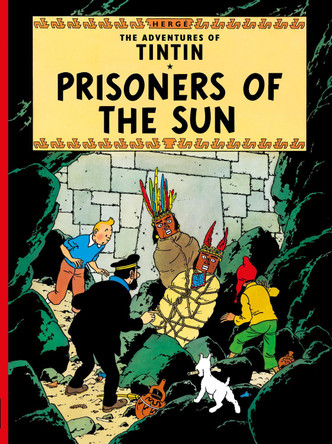 Prisoners of the Sun by Herge 9781405206259
