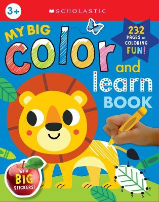 My Big Color & Learn Book: Scholastic Early Learners (Coloring Book) by Scholastic 9781338849882