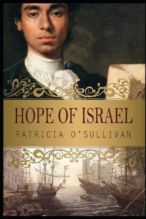 Hope of Israel by Patricia O'Sullivan 9781092776868