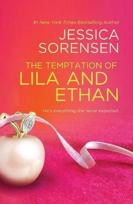 Temptation of Lila and Ethan by Jessica Sorensen 9781455574896