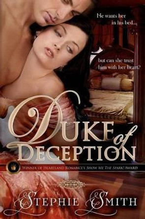 Duke of Deception by Stephie Smith 9781478247586