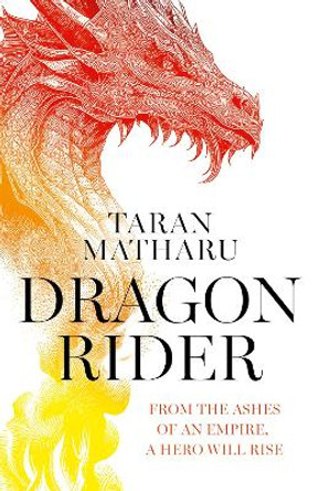 Dragon Rider by Taran Matharu 9780008517649