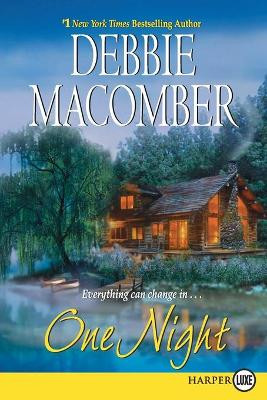 One Night Large Print by Debbie Macomber 9780061980046