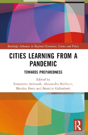 Cities Learning from a Pandemic: Towards Preparedness by Simonetta Armondi 9781032147697