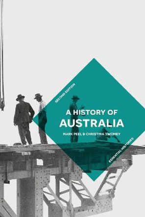 A History of Australia by Mark Peel