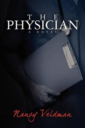 The Physician by Nancy Veldman 9781453842959