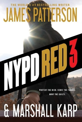 NYPD Red 3 by James Patterson 9781455558513