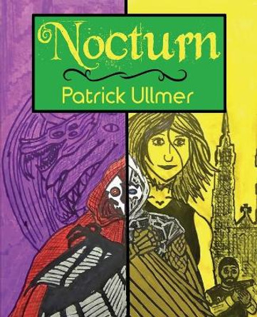 Nocturn by Patrick Ullmer 9781456636821