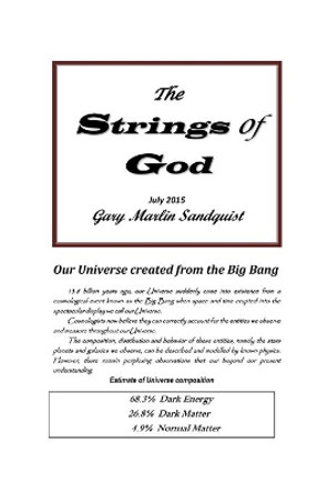 The Strings of God: The Merger of Cosmology and Religion by Gary Marlin Sandquist 9781460978993
