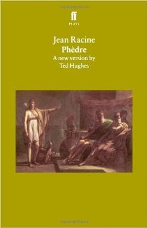 Phedre by Ted Hughes