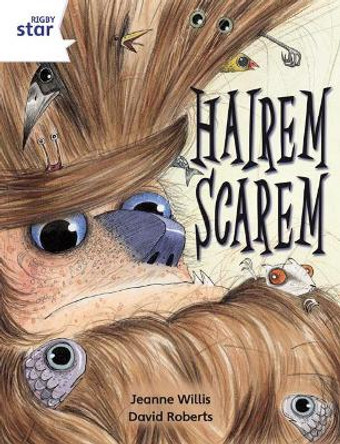 Rigby Star Independent Year 2 White Fiction Hairem Scarem Single by Jeanne Willis