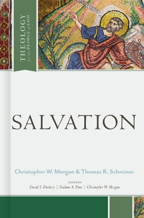 Salvation by Thomas R. Schreiner 9781462757725