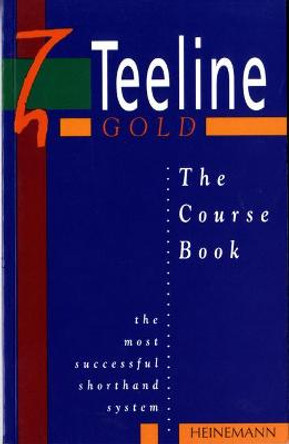 Teeline Gold Coursebook by Jean Clarkson