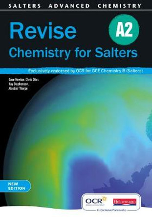 Revise A2 for Salters New Edition by Dave Newton