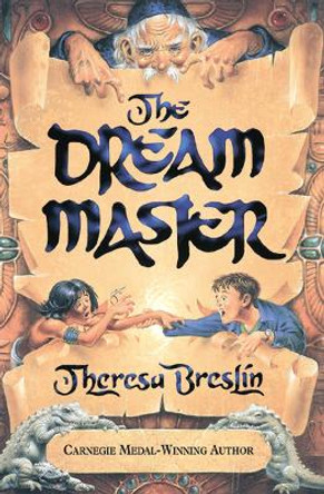 The Dream Master by Theresa Breslin