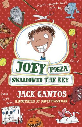 Joey Pigza Swallowed The Key by Jack Gantos